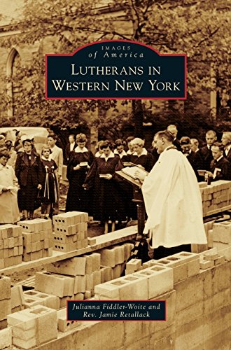 Lutherans In Western Ne York [Hardcover]