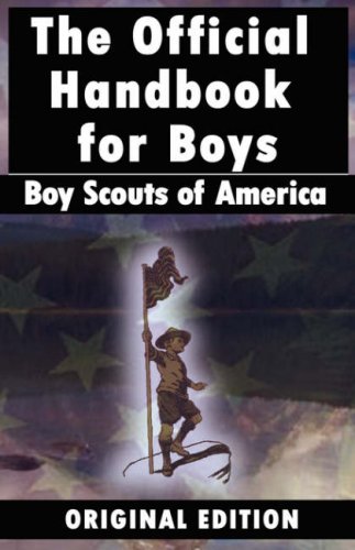 Boy Scouts Of America The Official Handbook For Boys [Hardcover]