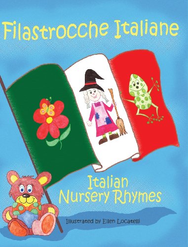 Filastrocche Italiane- Italian Nursery Rhymes (gift Edition) (italian Edition) [Hardcover]