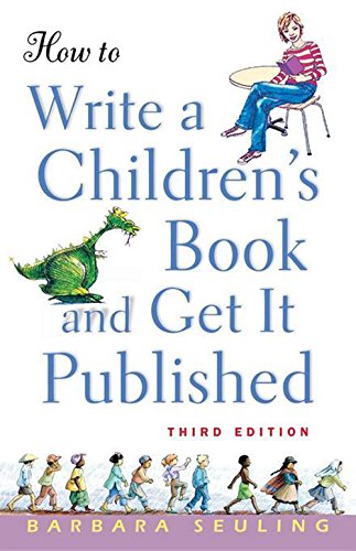 Ho to Write a Children's Book and Get It Published [Paperback]