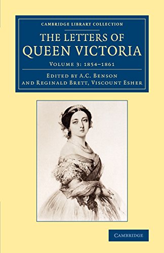 The Letters of Queen Victoria [Paperback]