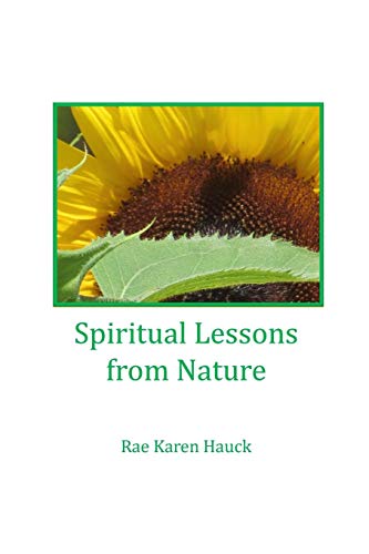 Spiritual Lessons From Nature [Paperback]