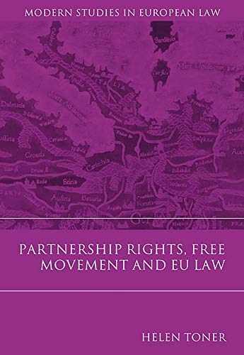 Partnership Rights, Free Movement, and EU La [Hardcover]