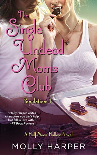 The Single Undead Moms Club [Paperback]