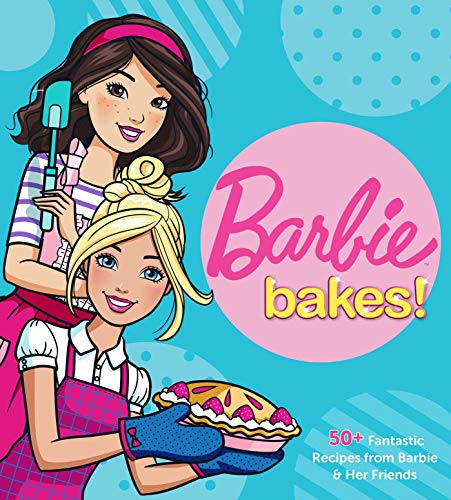 Barbie Bakes [Hardcover]