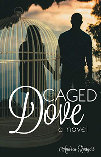 Caged Dove [Paperback]