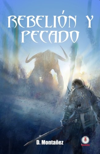 Rebelion y Pecado [Paperback]