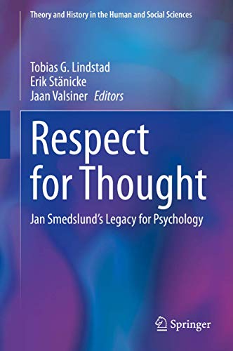 Respect for Thought Jan Smedslunds Legacy for Psychology [Hardcover]