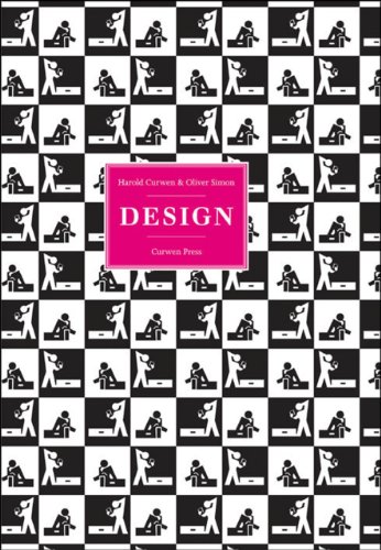 Design: Harold Curwen & Oliver Simon: Curwen Press [Hardcover]