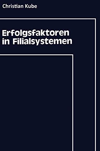 Erfolgsfaktoren in Filialsystemen: Diagnose u