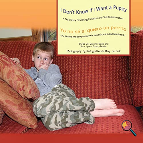 I Don't Kno If I Want A Puppy/yo No Se Si Quiero Un Perrito A True Story Promo [Paperback]