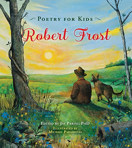 Poetry for Kids: Robert Frost [Hardcover]