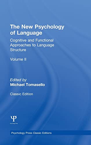 The Ne Psychology of Language Cognitive and Functional Approaches to Language  [Hardcover]