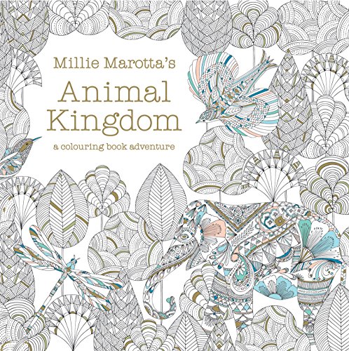 Millie Marotta's Animal Kingdom [Paperback]