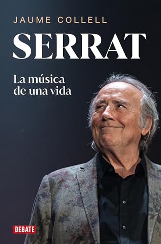 Serrat: La msica de una vida / Serrat [Paperback]