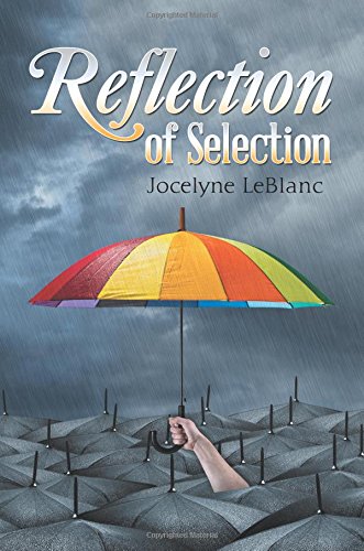 Reflection Of Selection [Paperback]