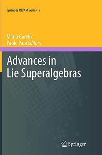 Advances in Lie Superalgebras [Paperback]