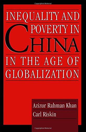 Inequality and Poverty in China in the Age of Globalization [Hardcover]