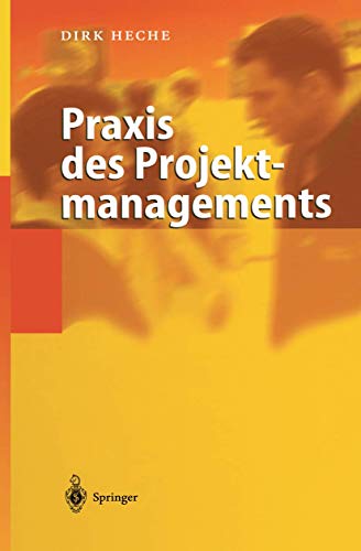 Praxis des Projektmanagements [Hardcover]