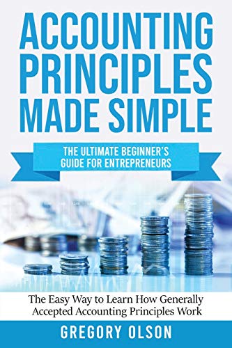 Accounting Principles Made Simple [Paperback]