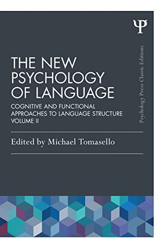 The Ne Psychology of Language Cognitive and Functional Approaches to Language  [Paperback]