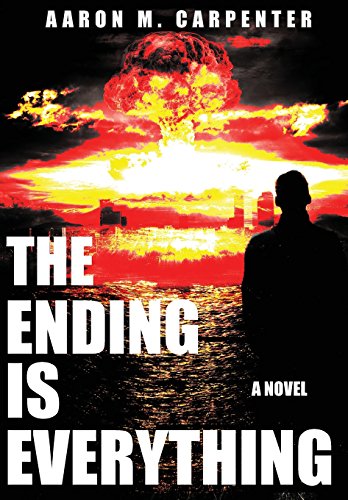 The Ending Is Everything [Hardcover]