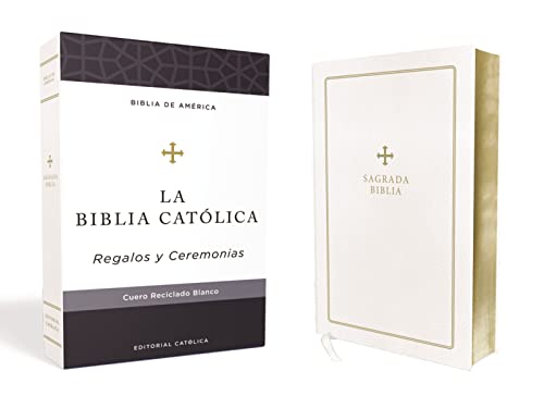 Biblia Catlica, Regalos y Ceremonias, color Blanca, Cuero Reciclado [Leather / fine bindi]