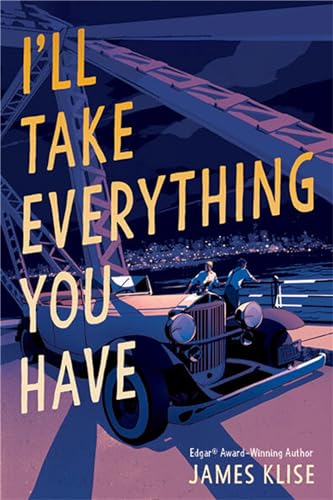 I'll Take Everything You Have [Paperback]