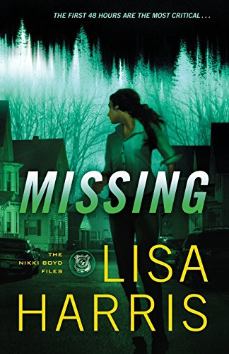 Missing (the Nikki Boyd Files) [Paperback]