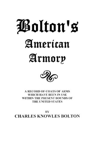 Bolton's American Armory [Paperback]