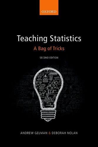 Teaching Statistics A Bag of Tricks [Paperback]