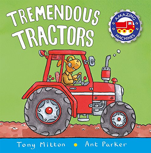 Tremendous Tractors [Paperback]