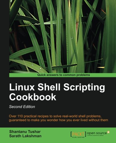 Linux Shell Scripting Cookbook, Second Edition [Paperback]