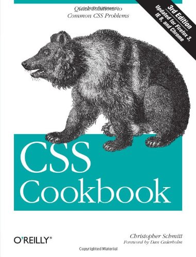 CSS Cookbook Quick Solutions to Common CSS Problems [Paperback]