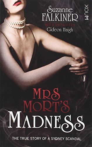 Mrs Mort's Madness [Paperback]