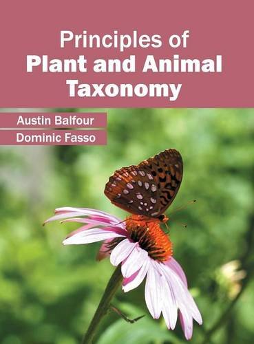 Principles of Plant and Animal Taxonomy [Hardcover]