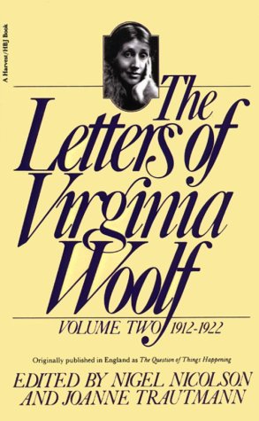 The Letters of Virginia Woolf Vol. 2 (1912-1922) [Paperback]