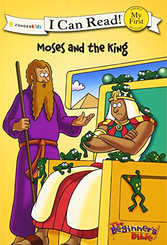 The Beginner's Bible Moses and the King [Paperback]