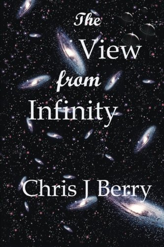 The Vie From Infinity [Paperback]