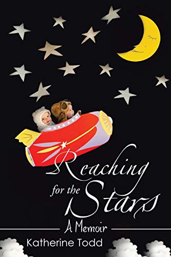 Reaching For The Stars A Memoir [Paperback]