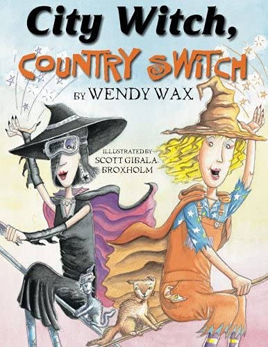 City Witch, Country Switch [Paperback]