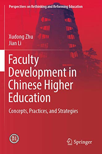 Faculty Development in Chinese Higher Education: Concepts, Practices, and Strate [Paperback]