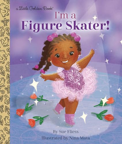 I'm a Figure Skater! [Hardcover]