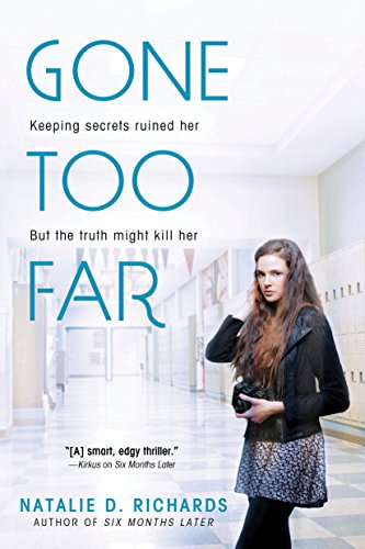 Gone Too Far [Paperback]