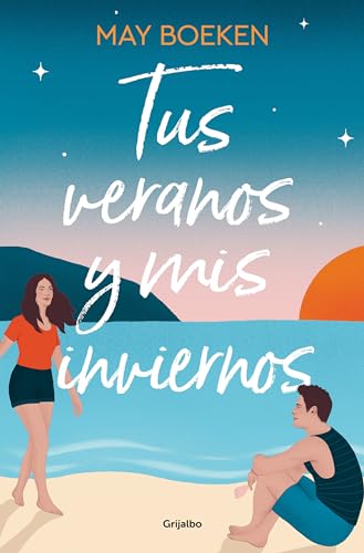 Tus veranos y mis inviernos / Your Summers and My Winters [Paperback]