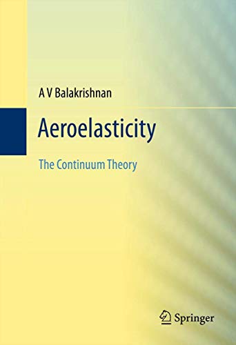 Aeroelasticity: The Continuum Theory [Hardcover]