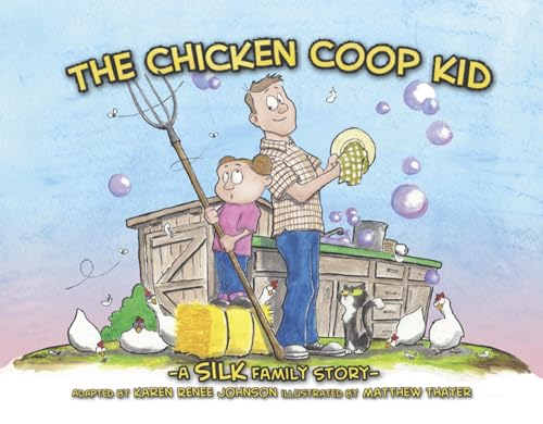 Chicken Coop Kid [Hardcover]