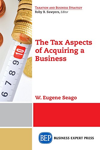 The Tax Aspects Of Acquiring A Business [Paperback]