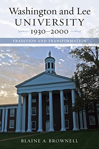 Washington And Lee University, 1930-2000: Tra