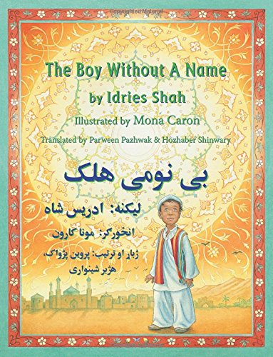 Boy Without A Name English-Pashto Edition (hoopoe Teaching-Stories) [Paperback]